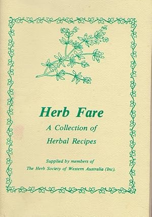 HERB FARE : A Collection of Herbal Recipes