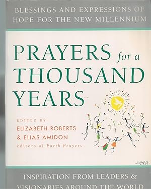 Prayers for a Thousand Years Blessings and Expressions of Hope