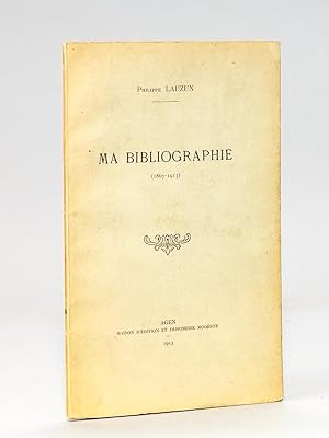 Ma Bibliographie (1867-1913)