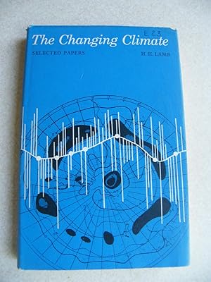 The Changing Climate. Selected Papers