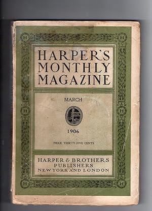 HARPER'S MONTHLY MAGAZINE. Issue of March 1906