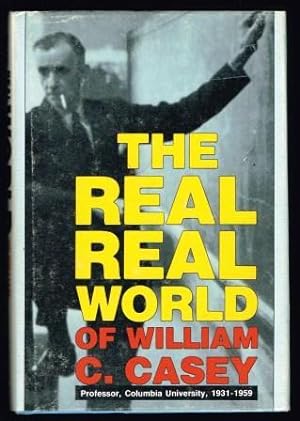 The Real Real World of William C. Casey: Professor, Columbia University, 1931-1959