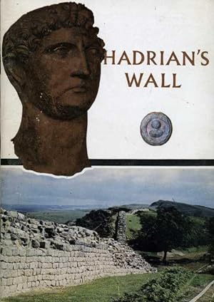 Hadrian's Wall : An Illustrated Guide