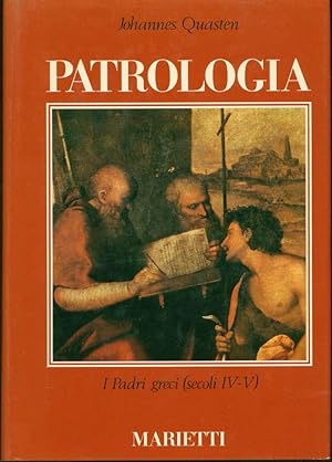 Patrologia. I padri greci (secoli IV-V)
