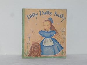 Dilly Dally Sally