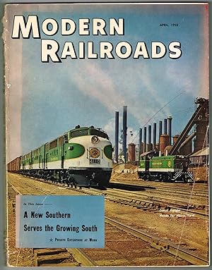 MODERN RAILROADS: April 1953, Volume Eight, Number Four