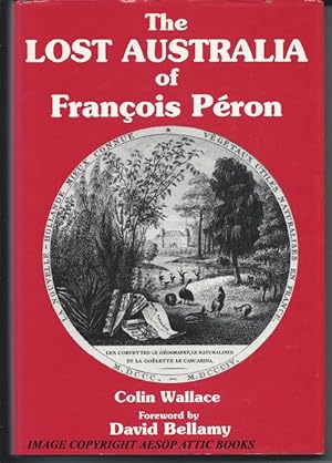 The Lost Australia of Francois Peron