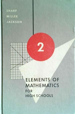 Elements of Mathematics for High Schools Book 2