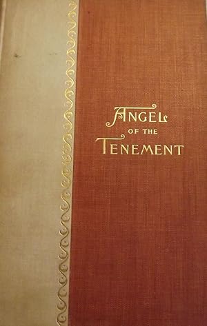 THE ANGEL OF THE TENEMENT