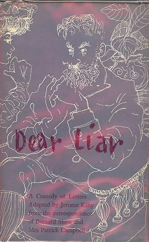 DEAR LIAR: A COMEDY OF LETTERS