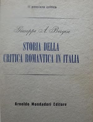 STORIA DELLA CRITICA ROMANTICA IN ITALIA