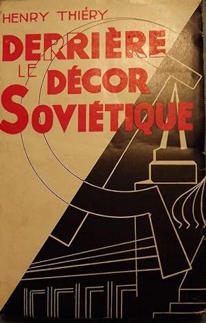 DERRIERE LE DECOR SOVIETIQUE