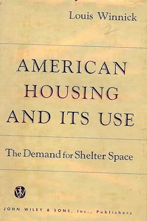 AMERICAN HOUSING AND ITS USE