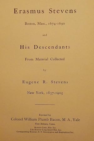 ERASMUS STEVENS AND HIS DESCENDANTS