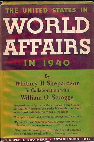 THE UNITED STATES IN WORLD AFFAIRS IN 1940
