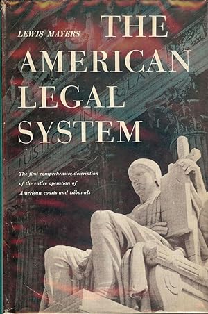 THE AMERICAN LEGAL SYSTEM