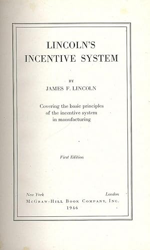 LINCOLN'S INCENTIVE SYSTEM