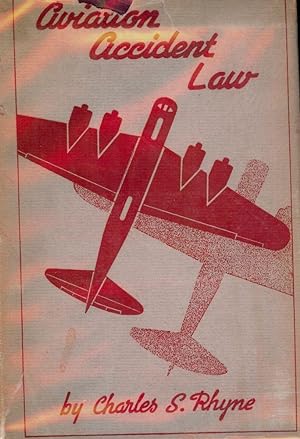 AVIATION ACCIDENT LAW