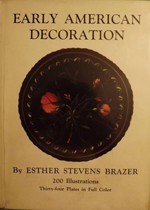 EARLY AMERICAN DECORATION