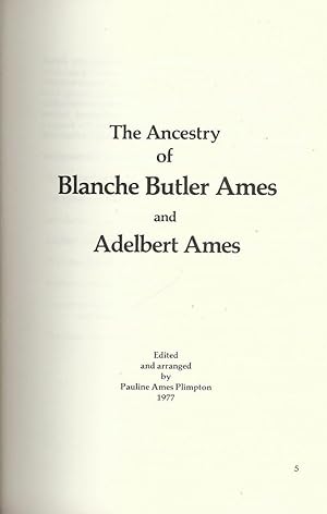 THE ANCESTRY OF BLANCHE BUTLER AMES AND ADELBERT AMES