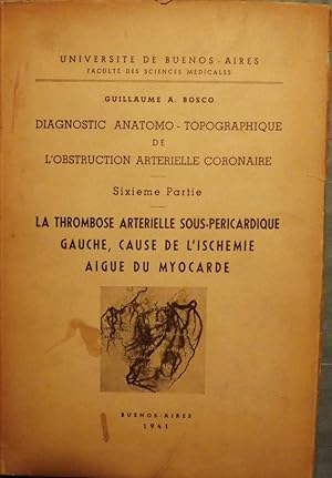DIAGNOSTIC ANATOMO-TOPOGRAPHIQUE DE L'OBSTRUCTION ARTERIELLE CORONAIRE