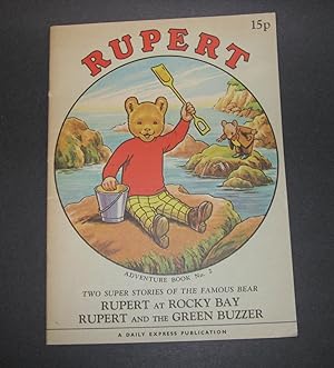 Rupert Adventure Book No 2; Rupert At Rocky Bay & Rupert and the Green Buzzer