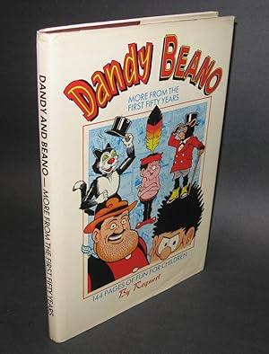 The Dandy and the Beano; the Golden Years Volume II