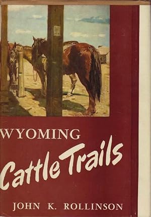 Wyoming Cattle Trails