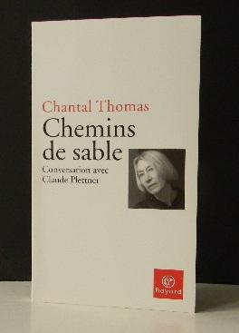 CHEMINS DE SABLE. Conversation avec Claude Plettner.