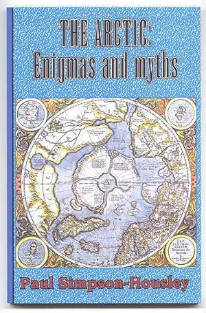 THE ARCTIC: ENIGMAS AND MYTHS.