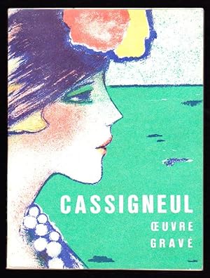 Jean Pierre Cassigneul - Oeuvre gravé 1965 - 1975