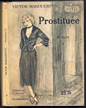 Prostituée . 2 tomes