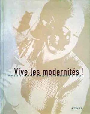 Vive les Modernistes__Recontres Internationales de la Photographie Arles