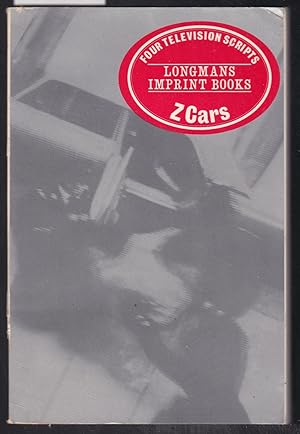 Z Cars : Four Scripts from the BBC Television Series