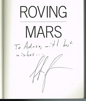 Roving Mars: Spirit, Opportunity, and the Exploration of the Red Planet (SIGNED COPY)