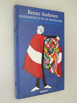 Cosmopolitan in Denmark, and Other Poems about the Danes