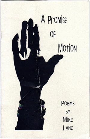 A Promise of Motion (Signed)