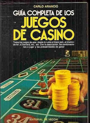 GUIA COMPLETA DE LOS JUEGOS DE CASINO