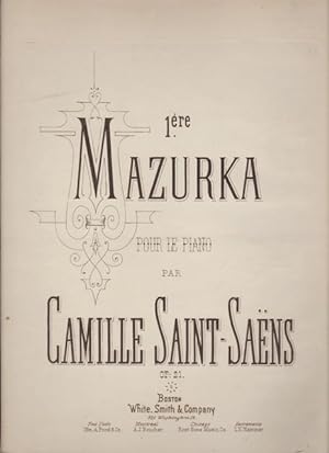 1.ere MAZURKA, Pour le Piano. Op.21