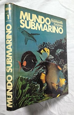 MUNDO SUBMARINO. Enciclopedia Cousteau. Tomo I. Oasis en el espacio. El acto de la vida