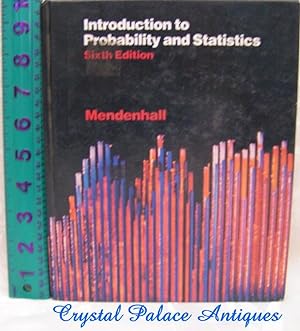 Introduction to Probability and Statistics (Sixth Edition)