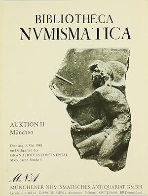 BIBLIOTHECA NUMISMATICA. Auktion II.: