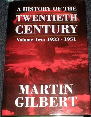 A History Of The Twentieth Century Volume Two 1933-51