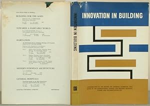 Innovation in Building Contributions at the Second CIB Congress, Cambridge, 1962