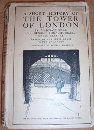 Short History of the Tower of London, A