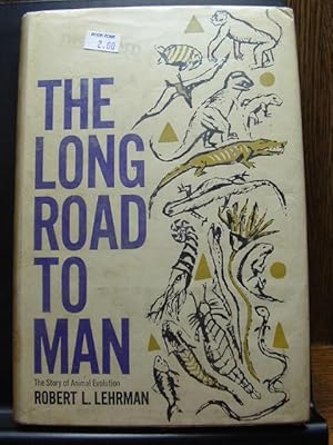 THE LONG ROAD TO MAN