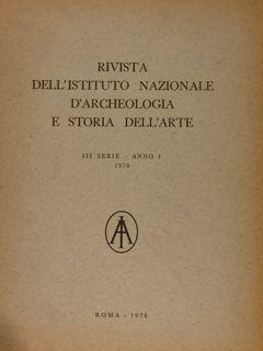 RIVISTA DELL'ISTITUTO NAZIONALE D'ARCHEOLOGIA E STORIA DELL'ARTE. III SERIE ANNO I. 1978.