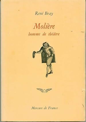 Molière: Homme de théâtre