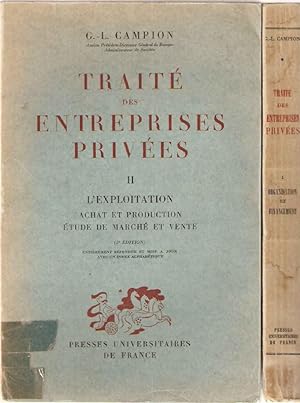 Traité des Entreprises privées.Tomes 1 et 2