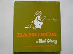 Bangkok - A Thai Diary